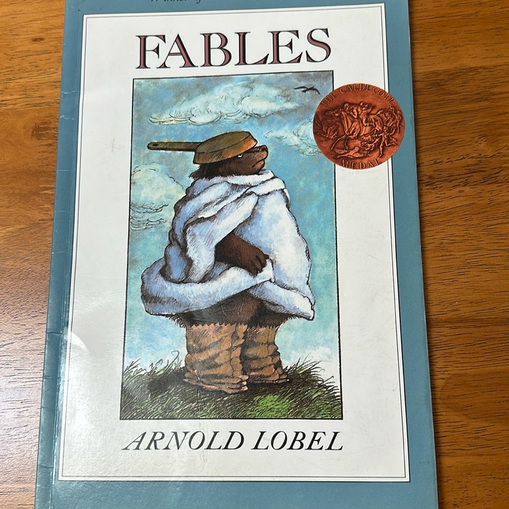 Fables by Arnold Lobel, from 1980. Paperback. No missing pages. Caldecott Medal